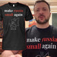 Make russia small again T-Shirt
