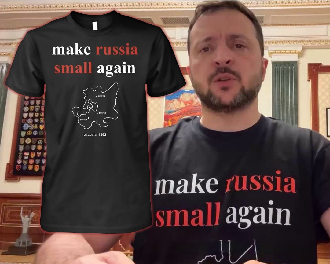 Make russia small again T-Shirt