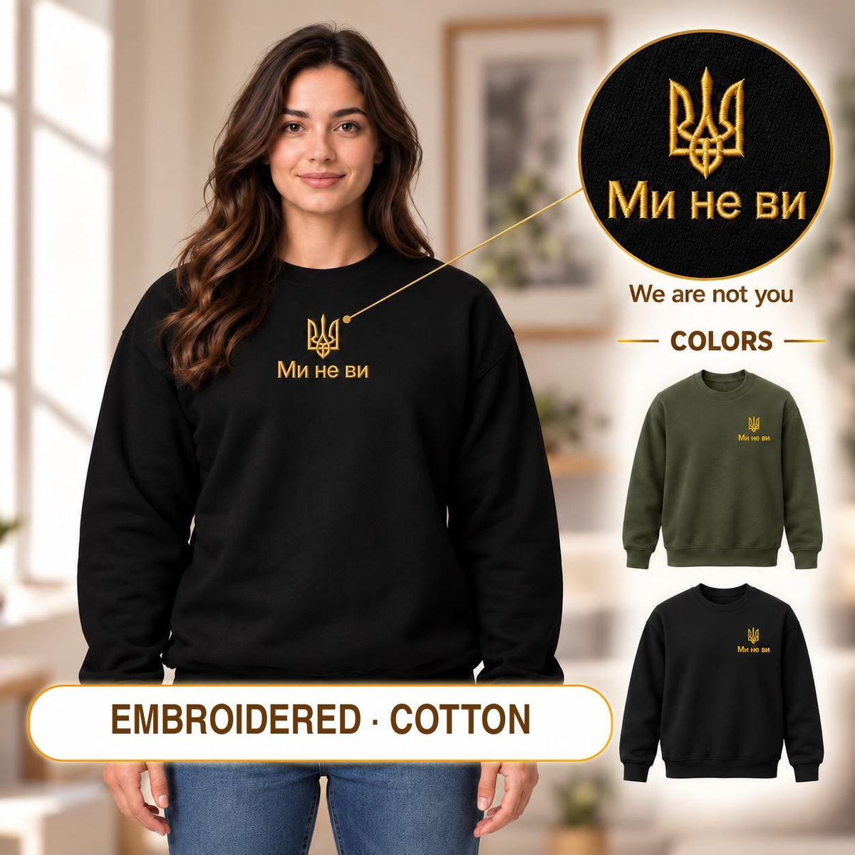Women's Black Ukrainian Sweatshirt with Gold Tryzub Embroidery, “Ми не ви” at Center Chest, Zelensky Style, 80/20 Cotton