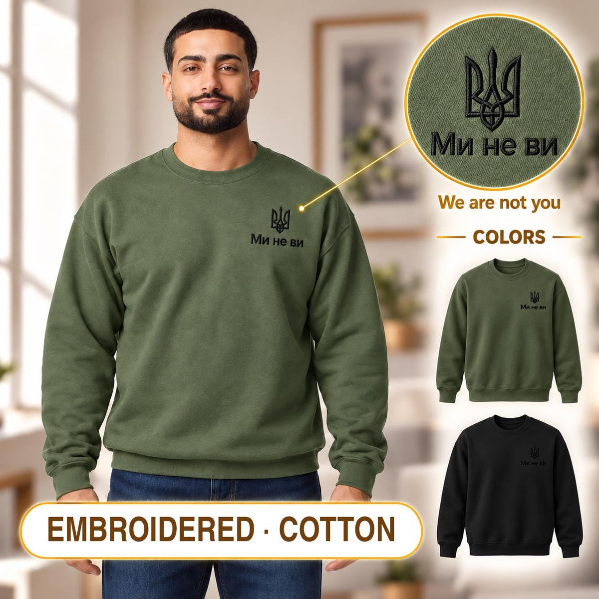 Men's Military Green Ukrainian Sweatshirt with Black Tryzub Embroidery, “Ми не ви” at Left Chest, Zelensky Style, 80/20 