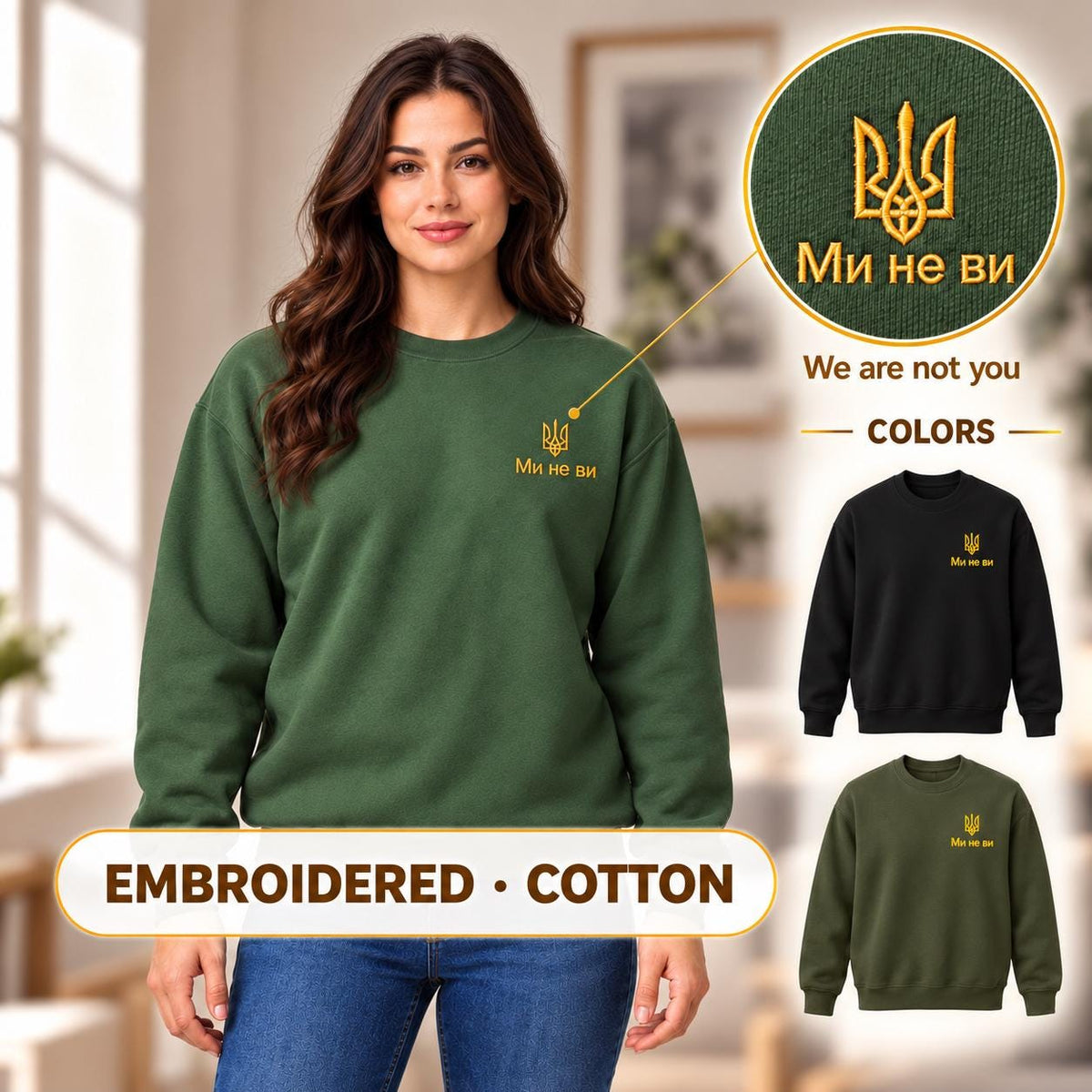 Women's Military Green Ukrainian Sweatshirt with Black Tryzub Embroidery, “Ми не ви”  (Світшот)